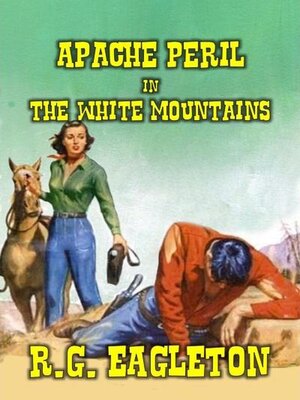 cover image of Apache Peril in the White Mountains